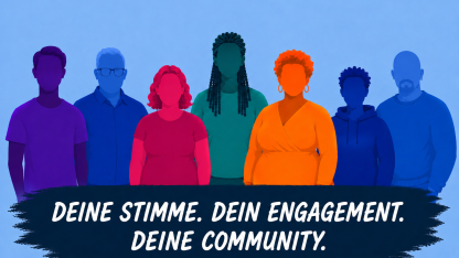 Illustration verschiedener Menschen, darunter der Text "Deine Stimme. Dein Engagement. Deine Community"