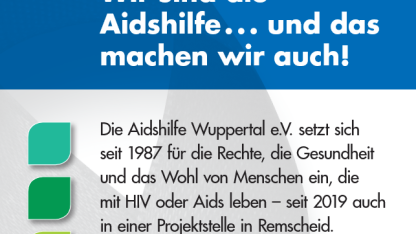 Wir sind die Aidshilfe... und das machen wir auch!
